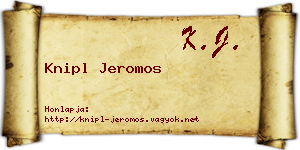 Knipl Jeromos névjegykártya
